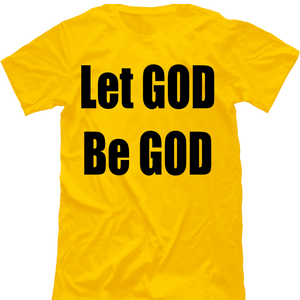 Let GOD Be GOD